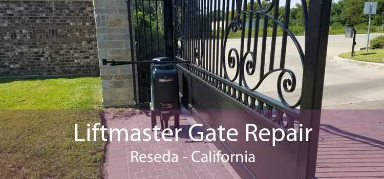 Liftmaster Gate Repair Reseda - California