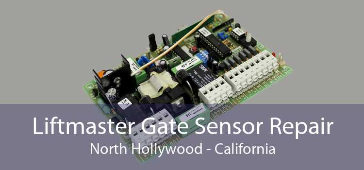 Liftmaster Gate Sensor Repair North Hollywood - California