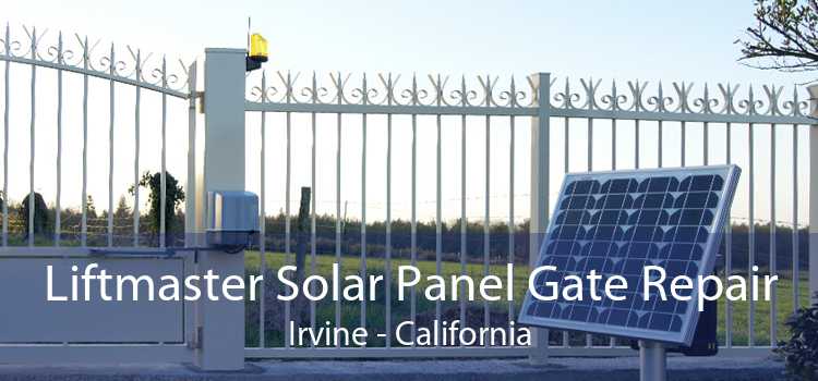 Liftmaster Solar Panel Gate Repair Irvine - California